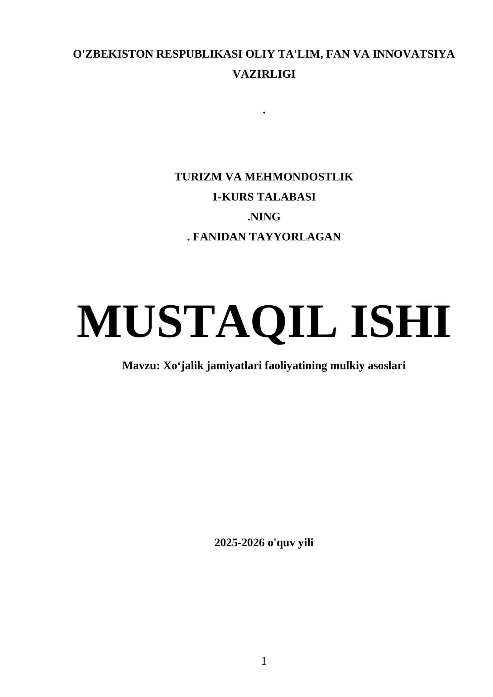 Xoʻjalik jamiyatlari faoliyatining mulkiy asoslari