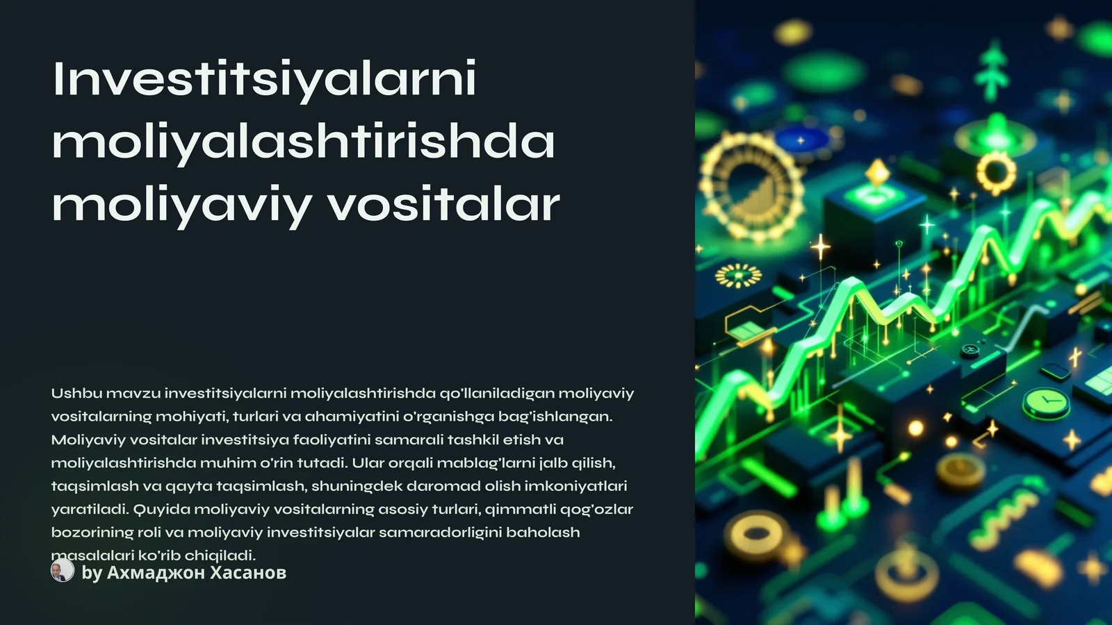 Moliyaviy vositalar investitsiyalarni moliyalashtirishda