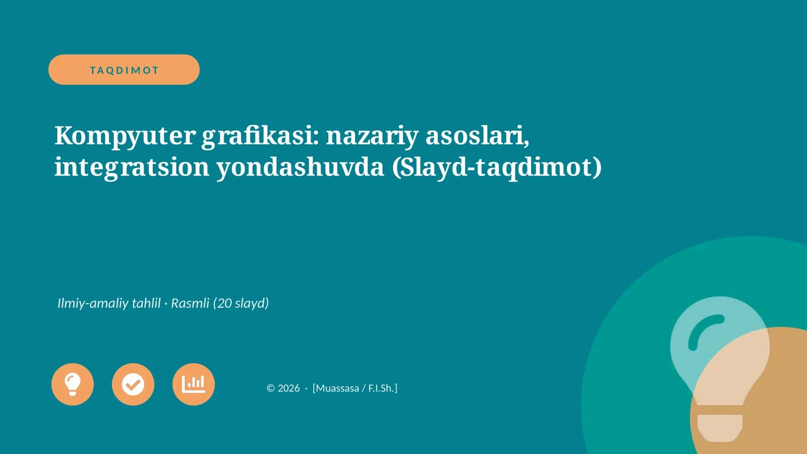 Kompyuter grafikasi: nazariy asoslari, integratsion yondashuvda (Slayd-taqdimot)