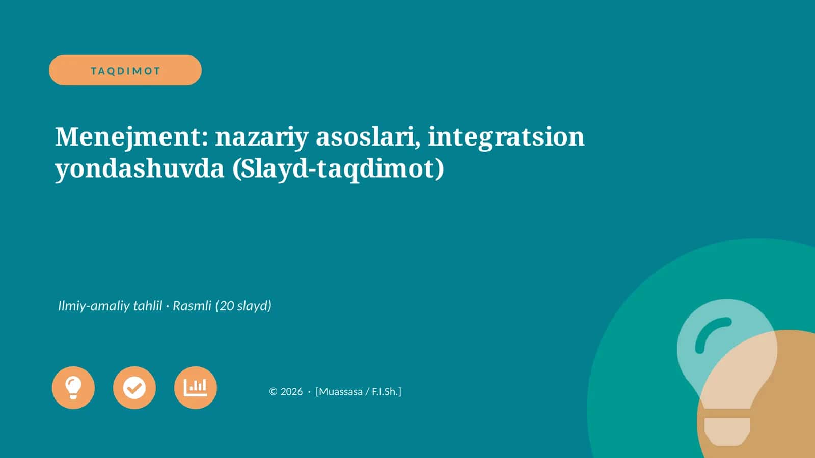 Menejment: nazariy asoslari, integratsion yondashuvda (Slayd-taqdimot)