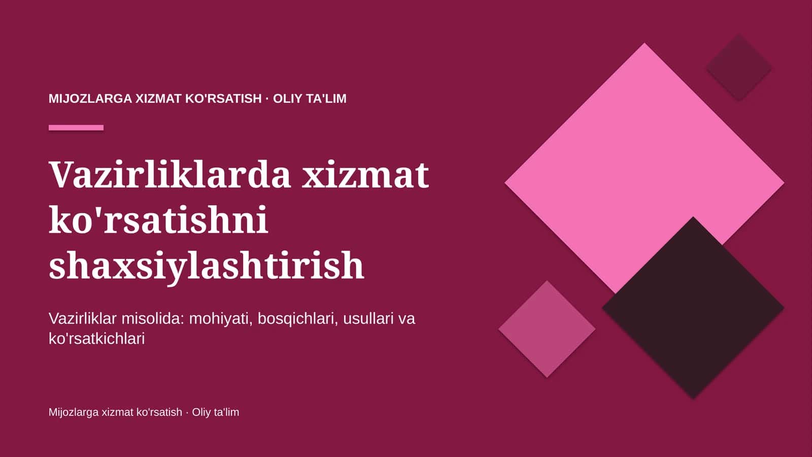 vazirliklarda xizmat ko'rsatishni shaxsiylashtirish 5834