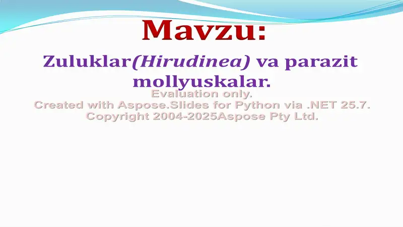 Zuluklar (Hirudinea) va parazit mollyuskalar