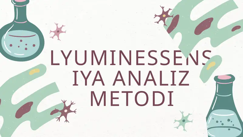 LYUMINESSENSIYA ANALIZ METODI