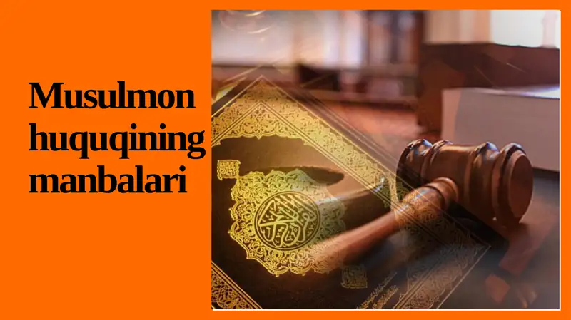 Musulmonhuquqining manbalari