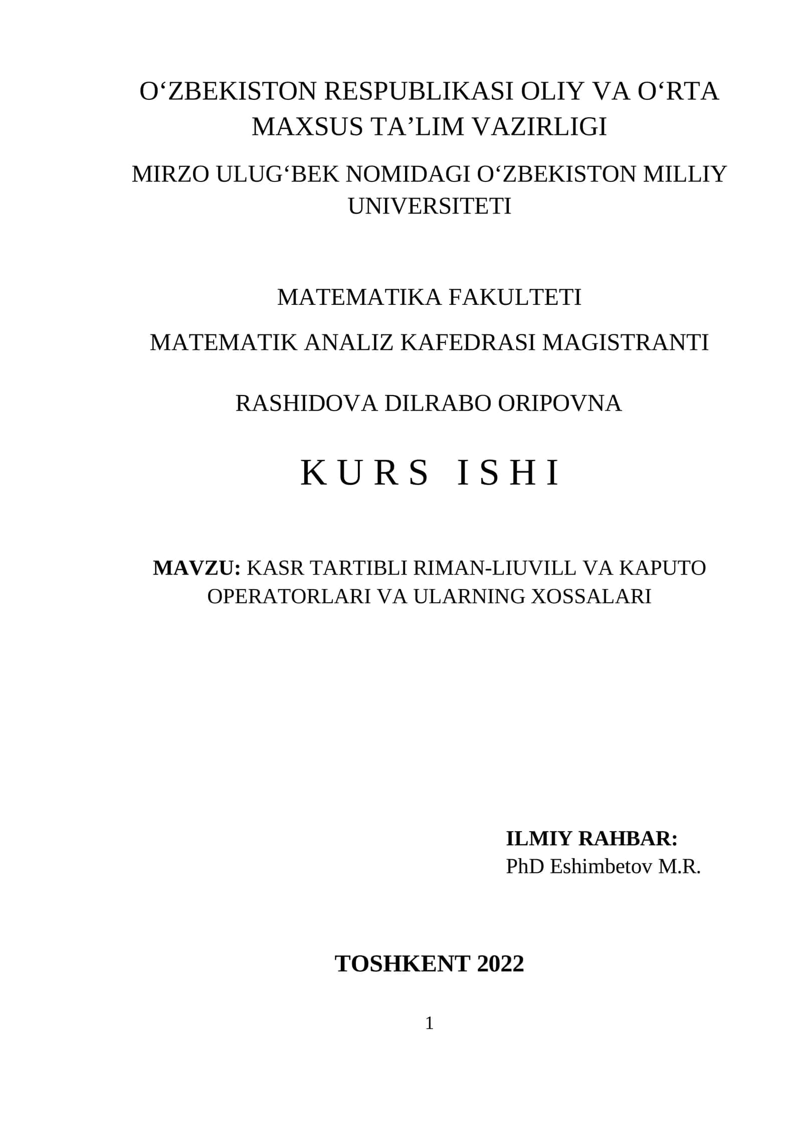 KASR TARTIBLI RIMAN-LIUVILL VA KAPUTO OPERATORLARI VA ULARNING XOSSALARI
