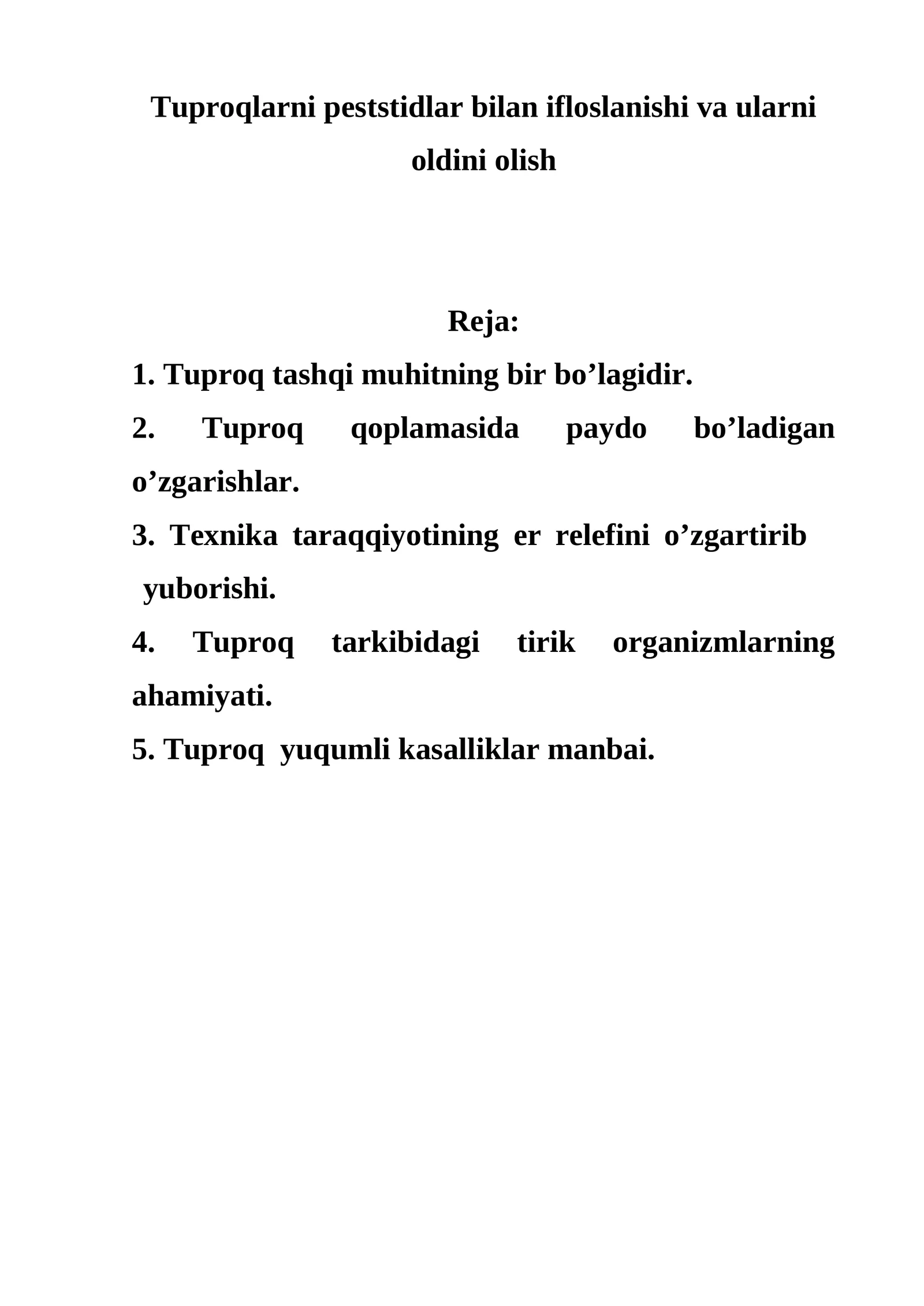Tuproqlarni peststidlar bilan ifloslanishi va ularni oldini olish