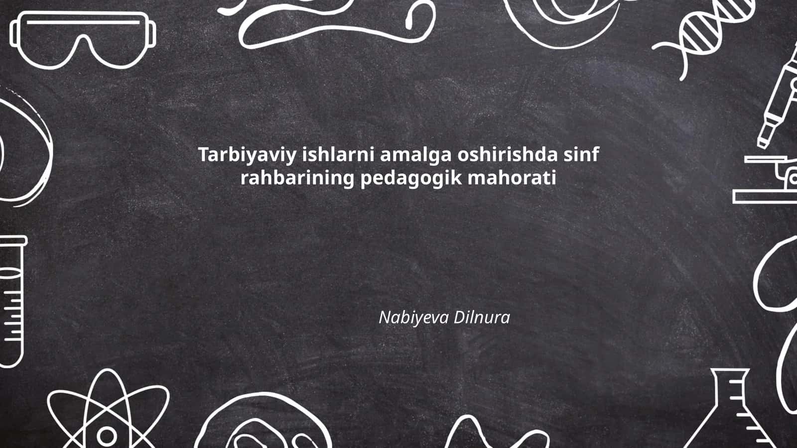 Sinf rahbarining pedagogik mahorati