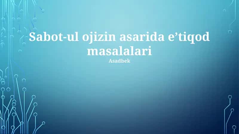Sabot-ul ojizin asarida eʼtiqod masalalari