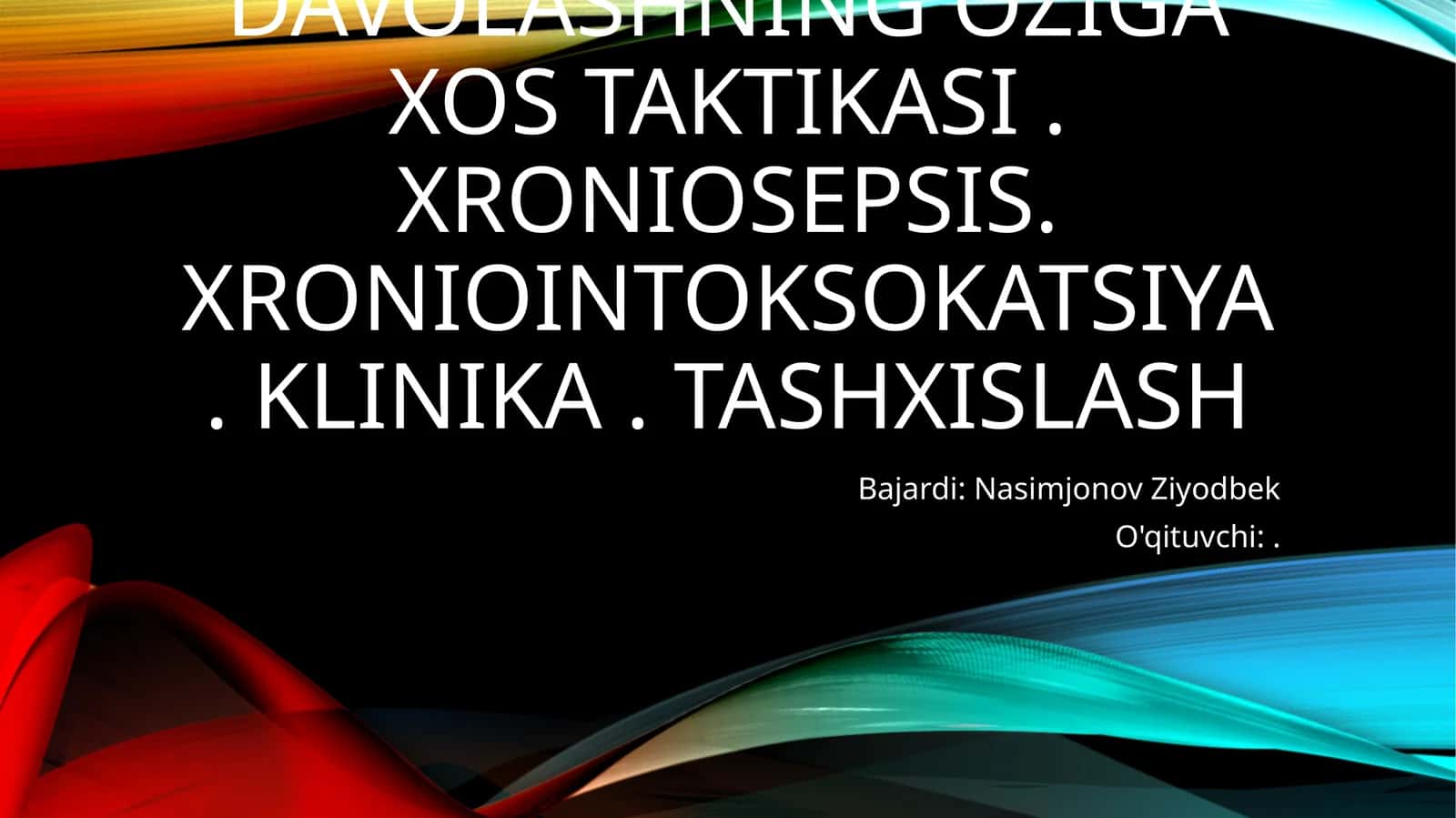 Yondosh kasalliklarida surunkali periodontitlarni davolashning oziga xos taktikasi . Xroniosepsis. Xroniointoksokatsiya. Klinika . Tashxislash