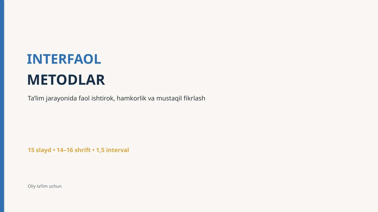 INTERFAOL METODLAR