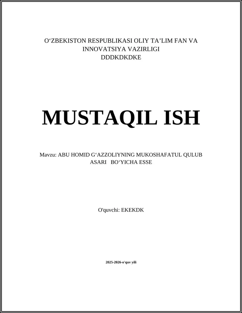 ABU HOMID GʻAZZOLIYNING MUKOSHAFATUL QULUB ASARI BOʻYICHA ESSE