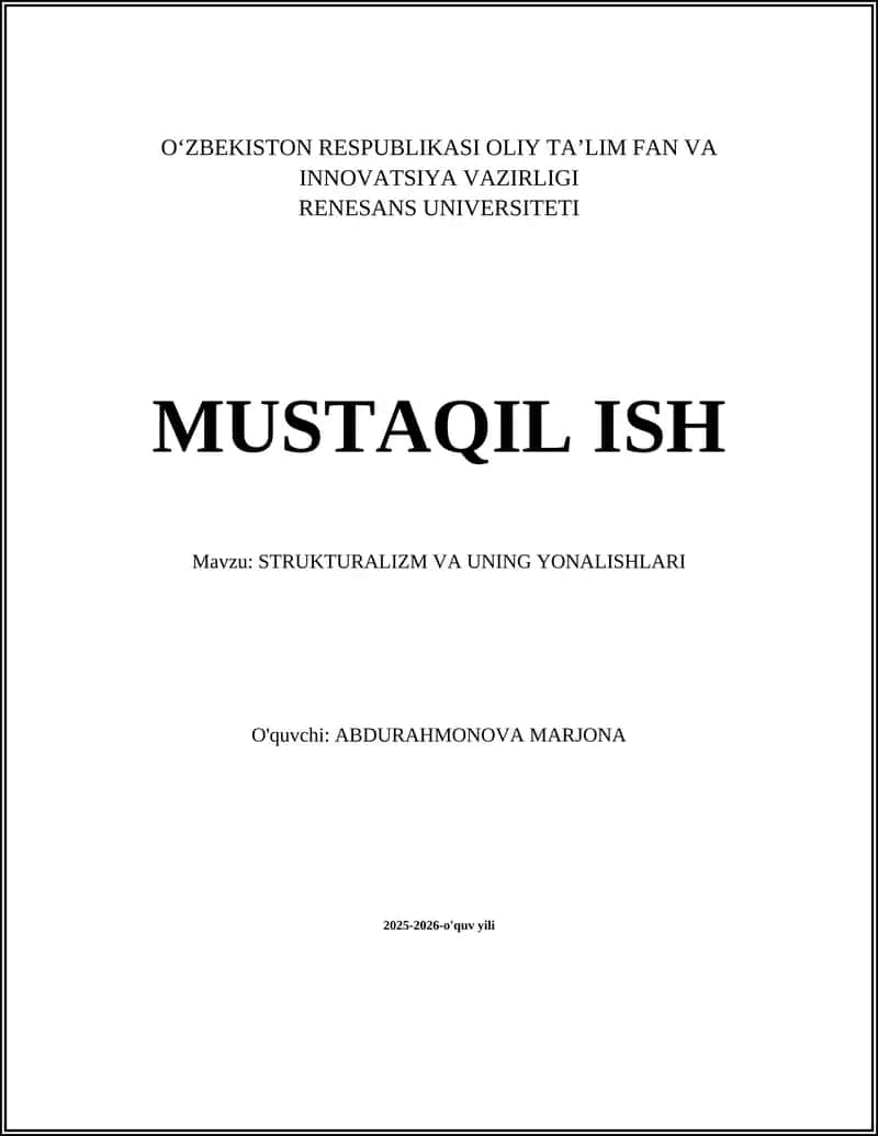 STRUKTURALIZM VA UNING YONALISHLARI