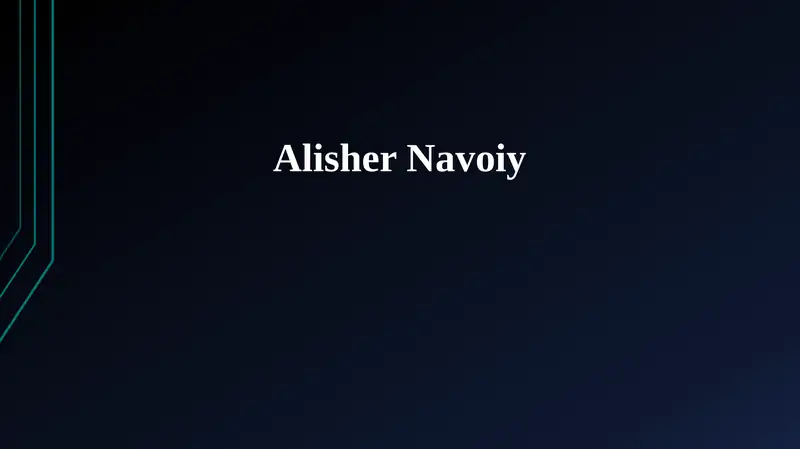 Alisher Navoiy: Hayoti va Ijodi