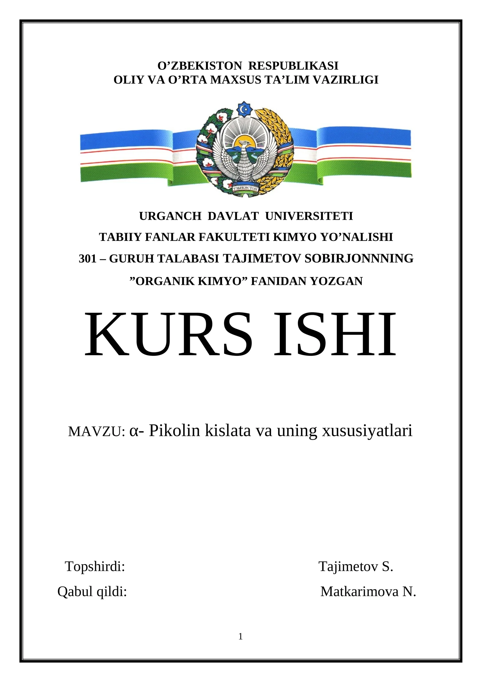 α- Pikolin kislata va uning xususiyatlari
