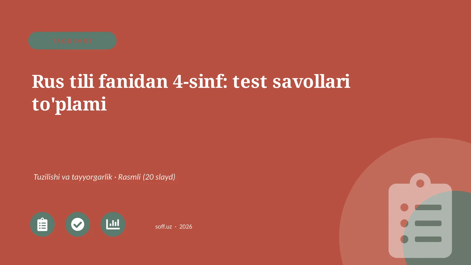 Rus tili fanidan 4-sinf: test savollari to'plami