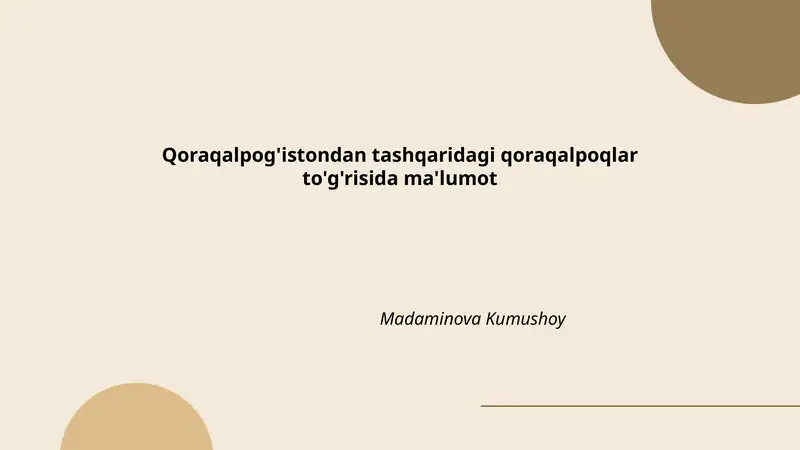 Qoraqalpog'istondan tashqaridagi qoraqalpoqlar to'g'risida ma'lumot