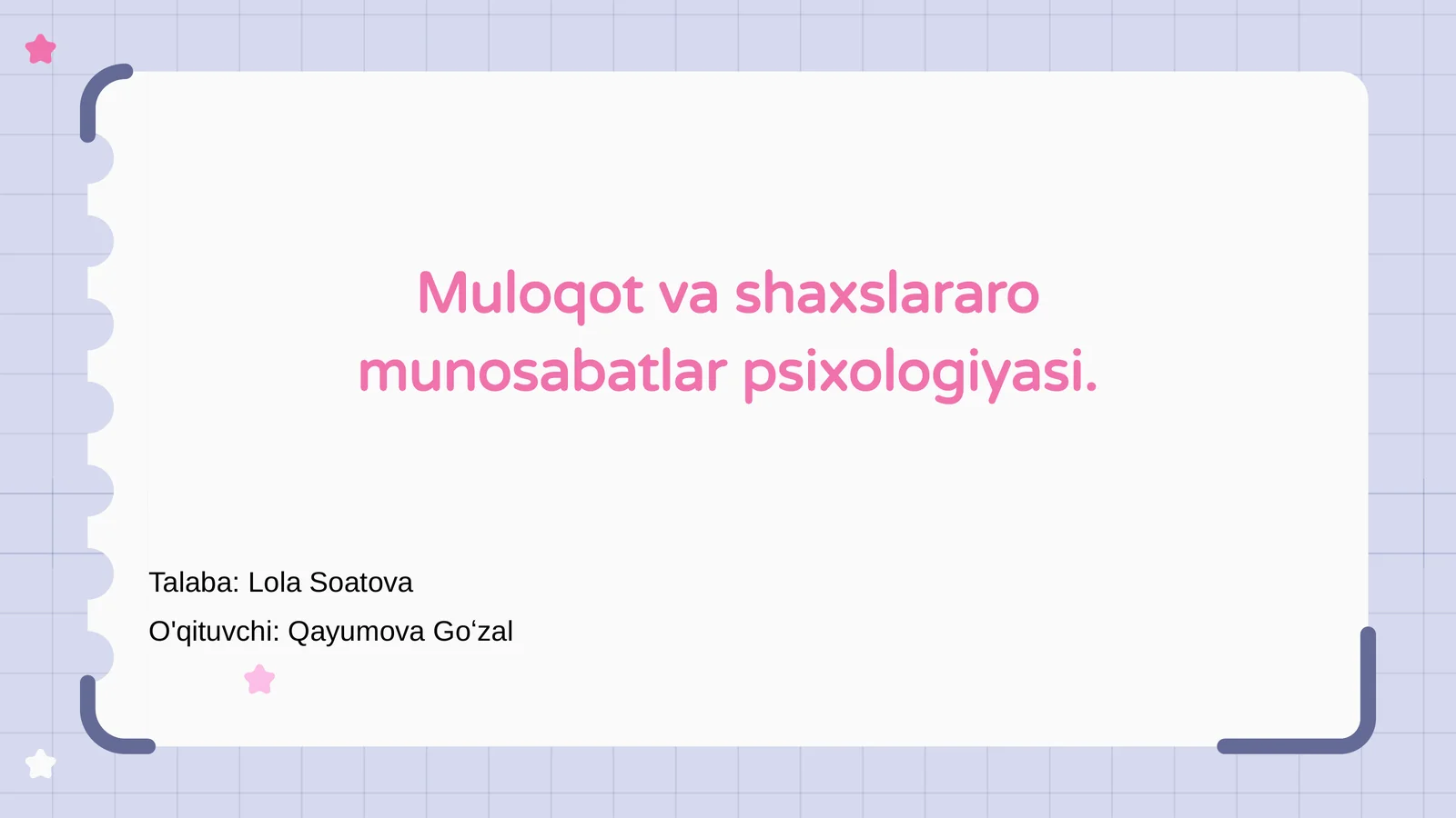 Muloqot va shaxslararo munosabatlar psixologiyasi