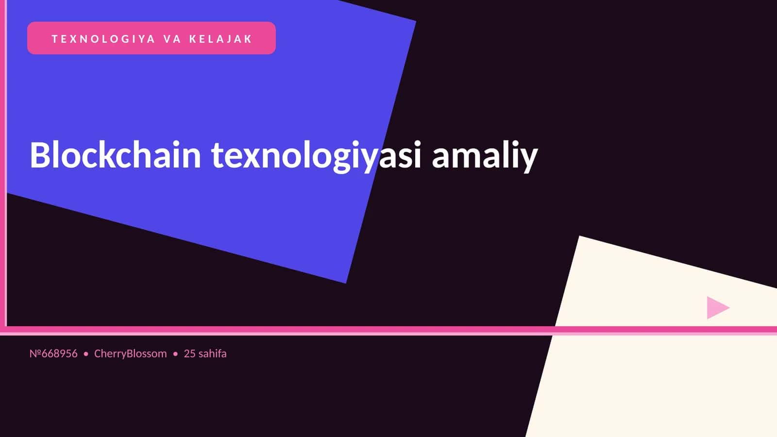 Blockchain texnologiyasi amaliy