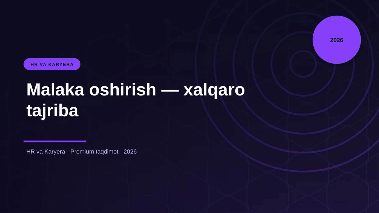 Malaka oshirish — xalqaro tajriba