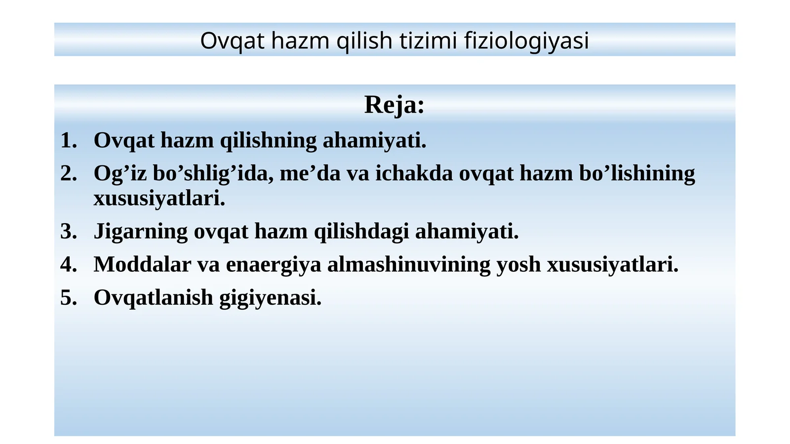 Ovqat hazm qilish tizimi fiziologiyasi