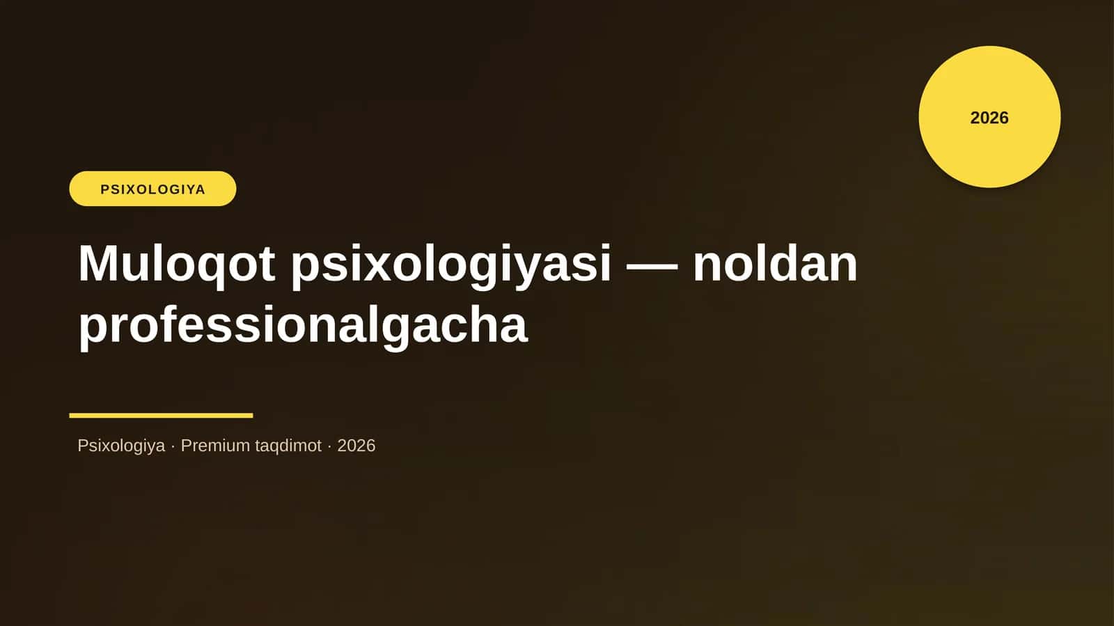 Muloqot psixologiyasi — noldan professionalgacha