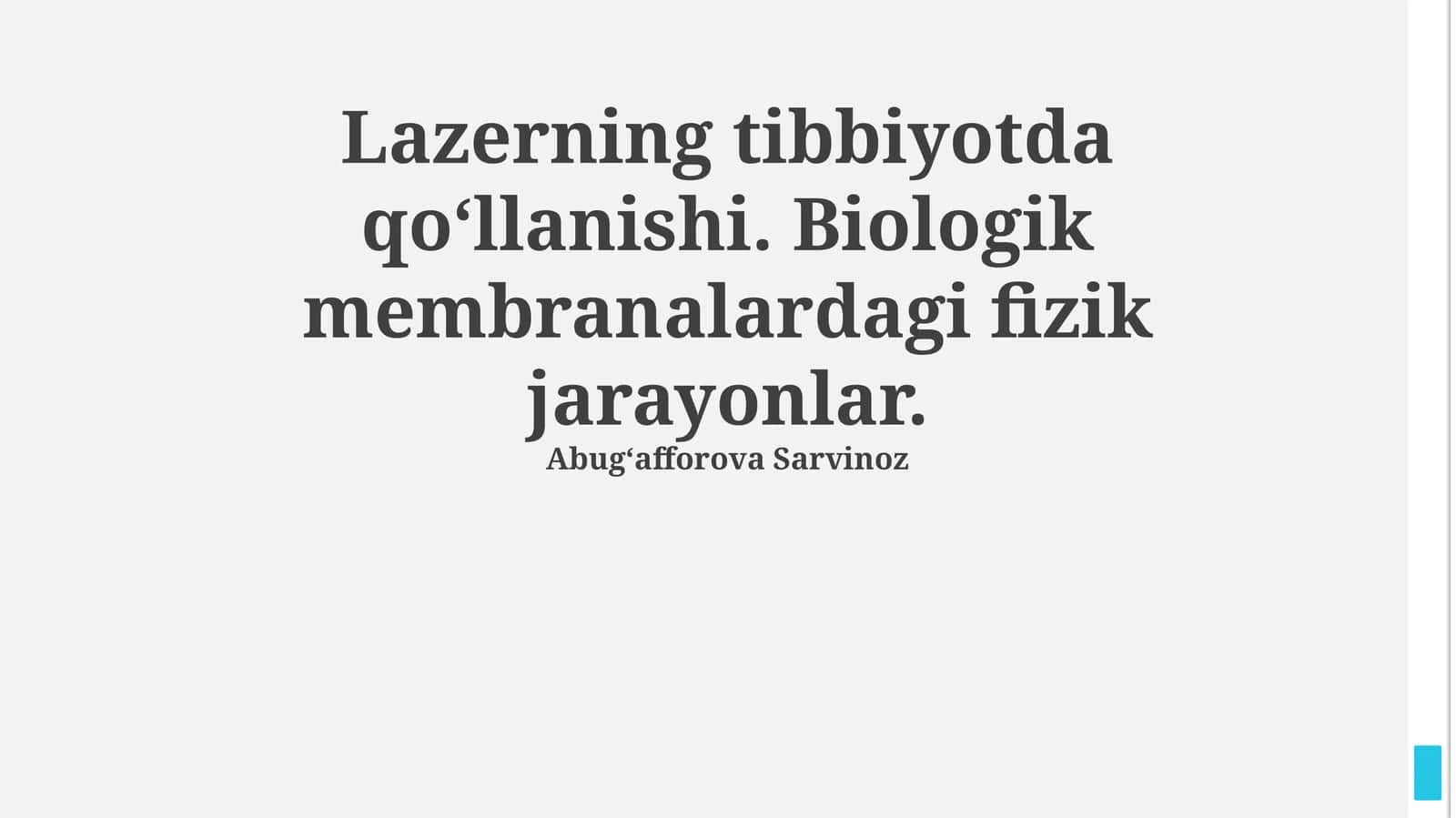 Lazerning tibbiyotda qo‘llanishi. Biologik membranalardagi fizik jarayonlar