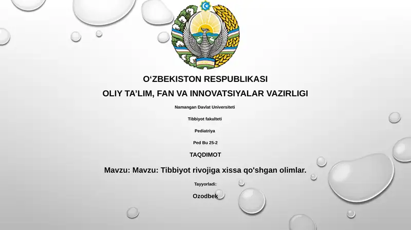 Tibbiyot rivojiga xissa qo'shgan olimlar