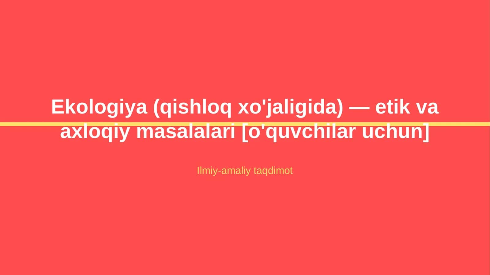 Ekologiya (qishloq xo'jaligida)