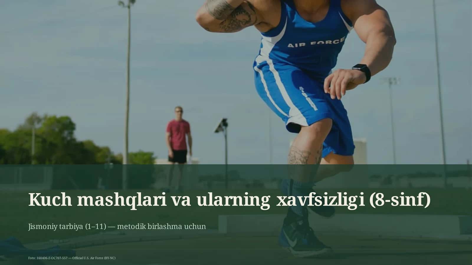 Kuch mashqlari va ularning xavfsizligi (8-sinf)