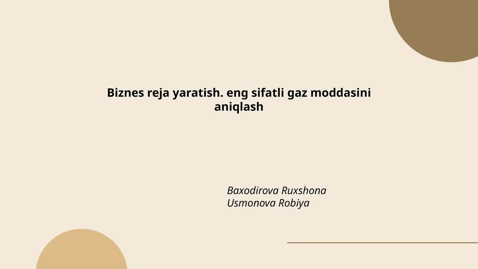 Eng sifatli gaz moddasini aniqlash
