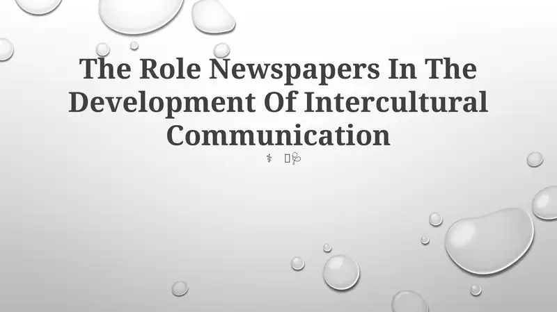 The Role Newspapers In The Development Of Intercultural Communication