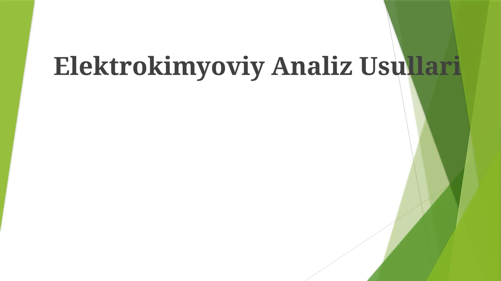Elektrokimyoviy Analiz Usullari