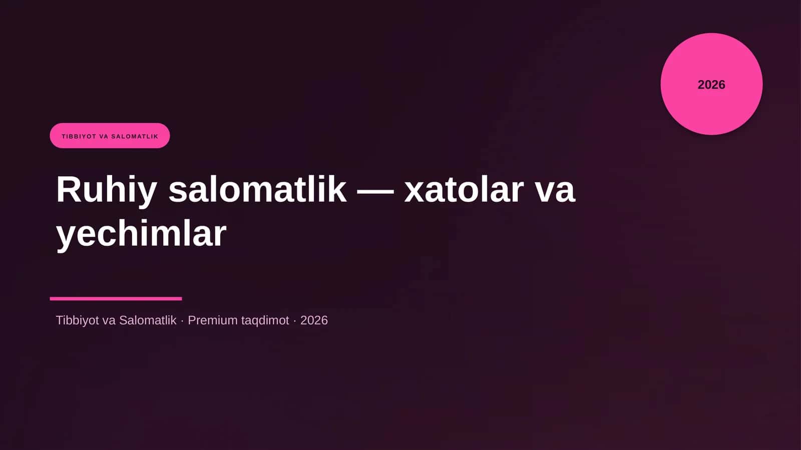 Ruhiy salomatlik — xatolar va yechimlar