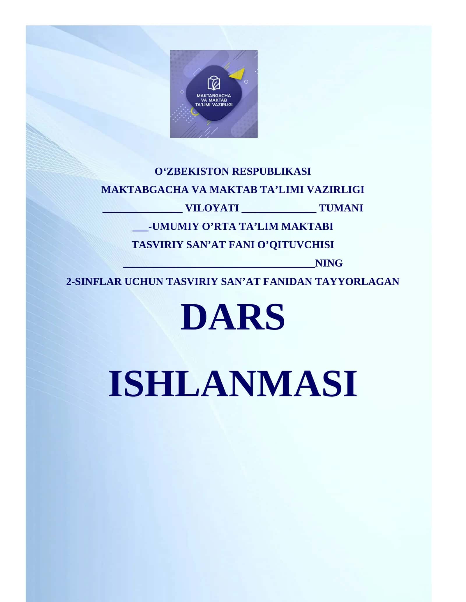2-sinf Tasviriy san’at fanidan dars ishlanmasi