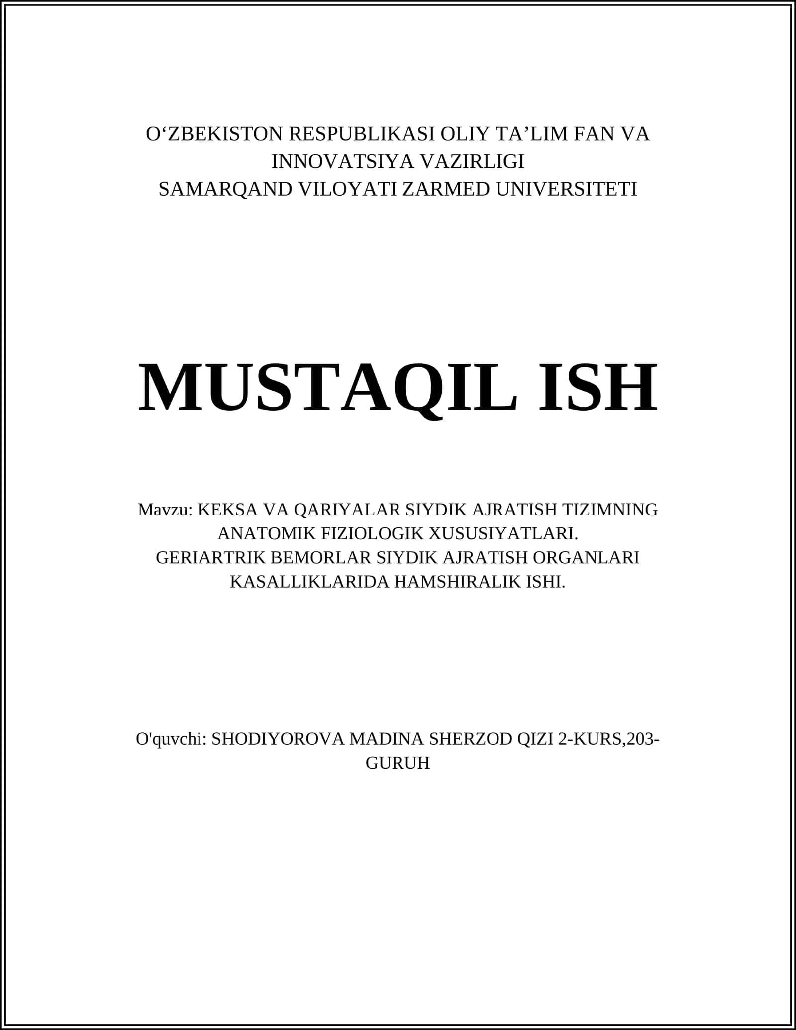 KEKSA VA QARIYALAR SIYDIK AJRATISH TIZIMNING ANATOMIK FIZIOLOGIK XUSUSIYATLARI