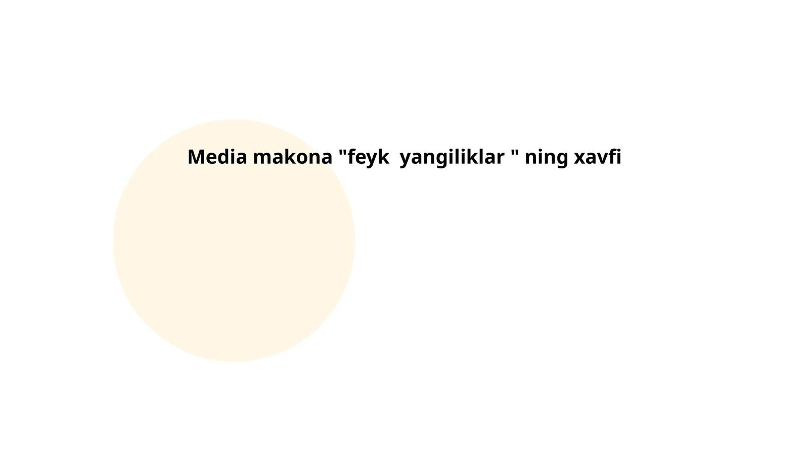 Media makona "feyk yangiliklar " ning xavfi