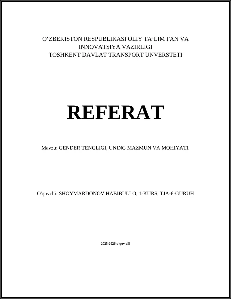 GENDER TENGLIGI, UNING MAZMUN VA MOHIYATI
