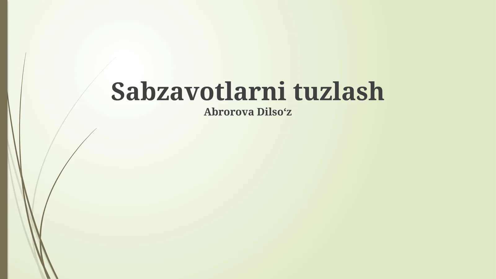Sabzavotlarni tuzlash
