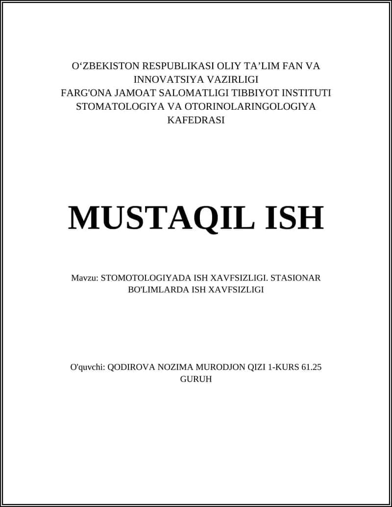 STOMOTOLOGIYADA ISH XAVFSIZLIGI. STASIONAR BO'LIMLARDA ISH XAVFSIZLIGI