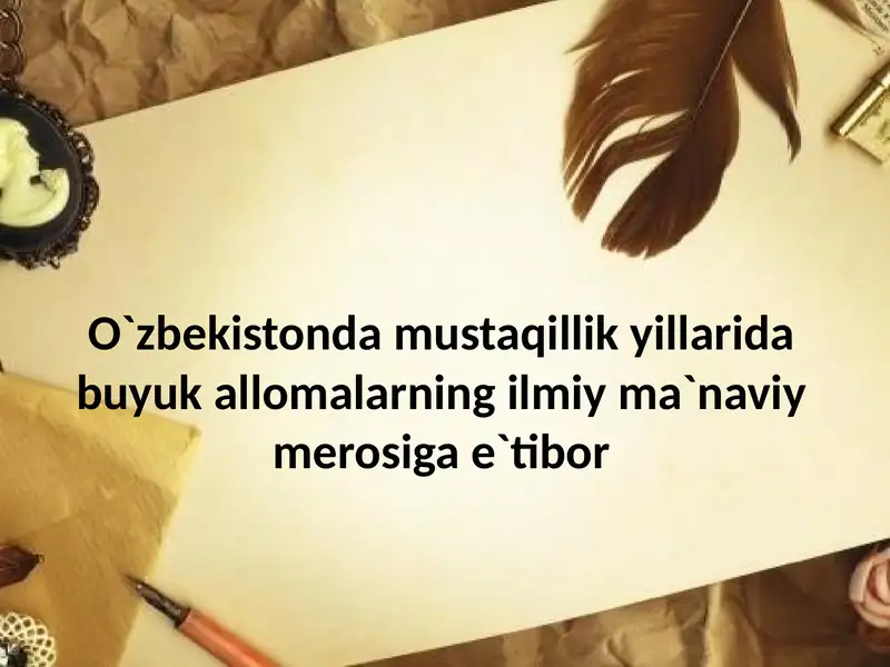 Ulug’ ajdodlarimiz merosi
