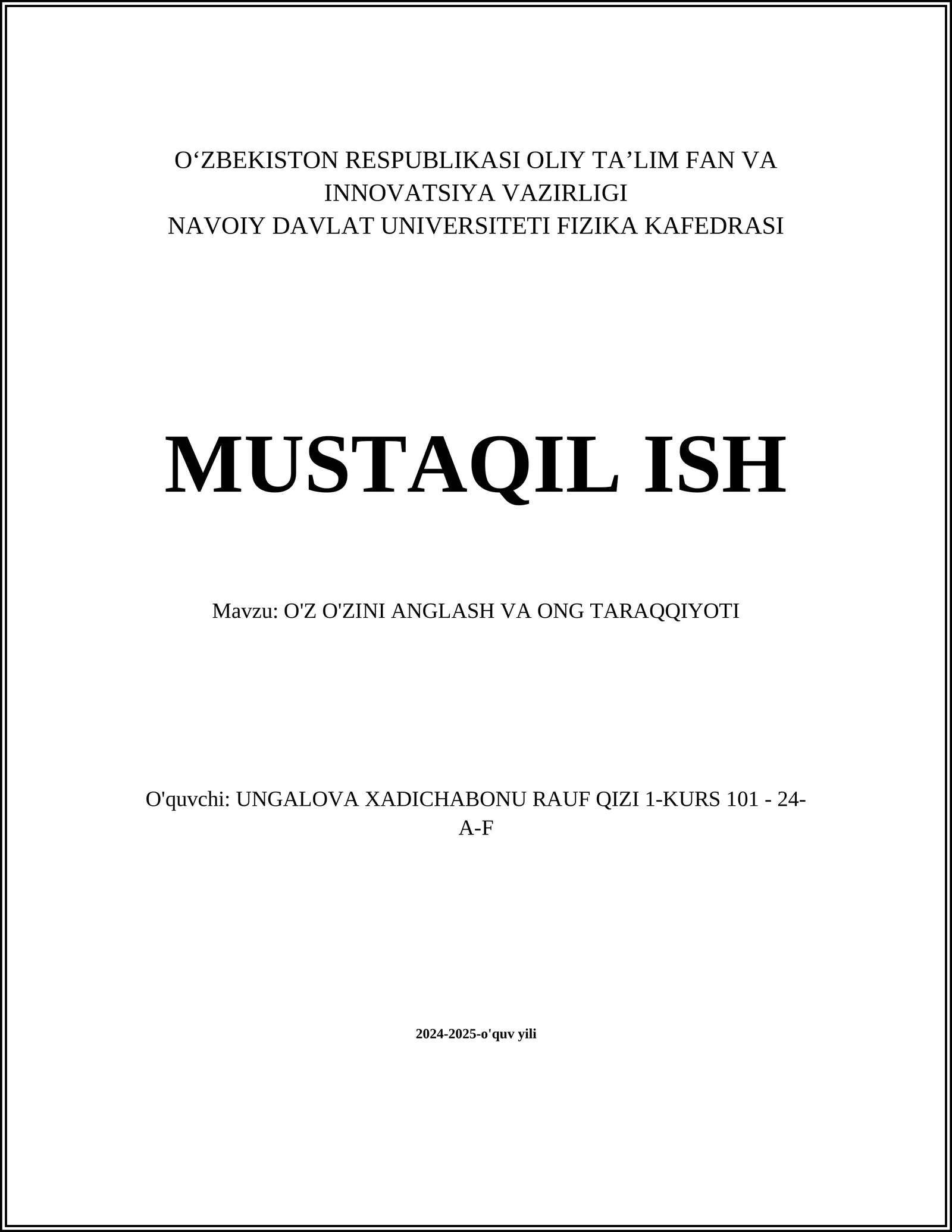 O'Z O'ZINI ANGLASH VA ONG TARAQQIYOTI