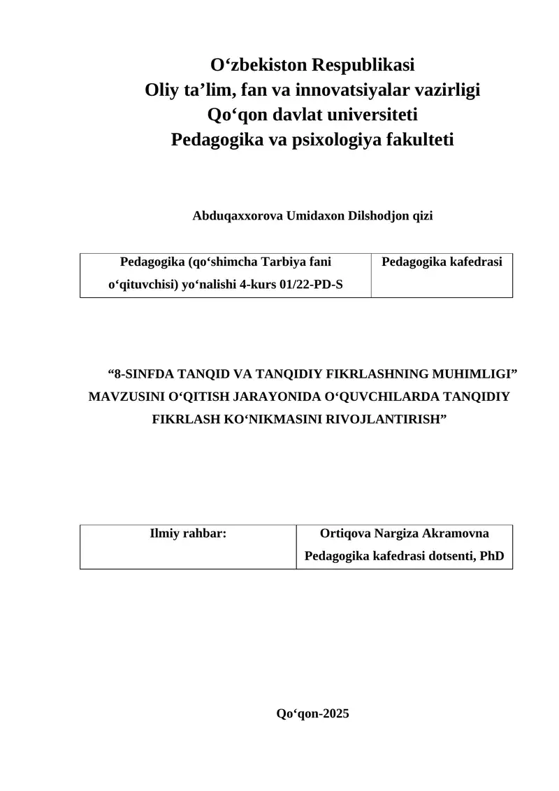 “8-SINFDA TANQID VA TANQIDIY FIKRLASHNING MUHIMLIGI” MAVZUSINI O‘QITISH JARAYONIDA O‘QUVCHILARDA TANQIDIY FIKRLASH KO‘NIKMASINI RIVOJLANTIRISH”