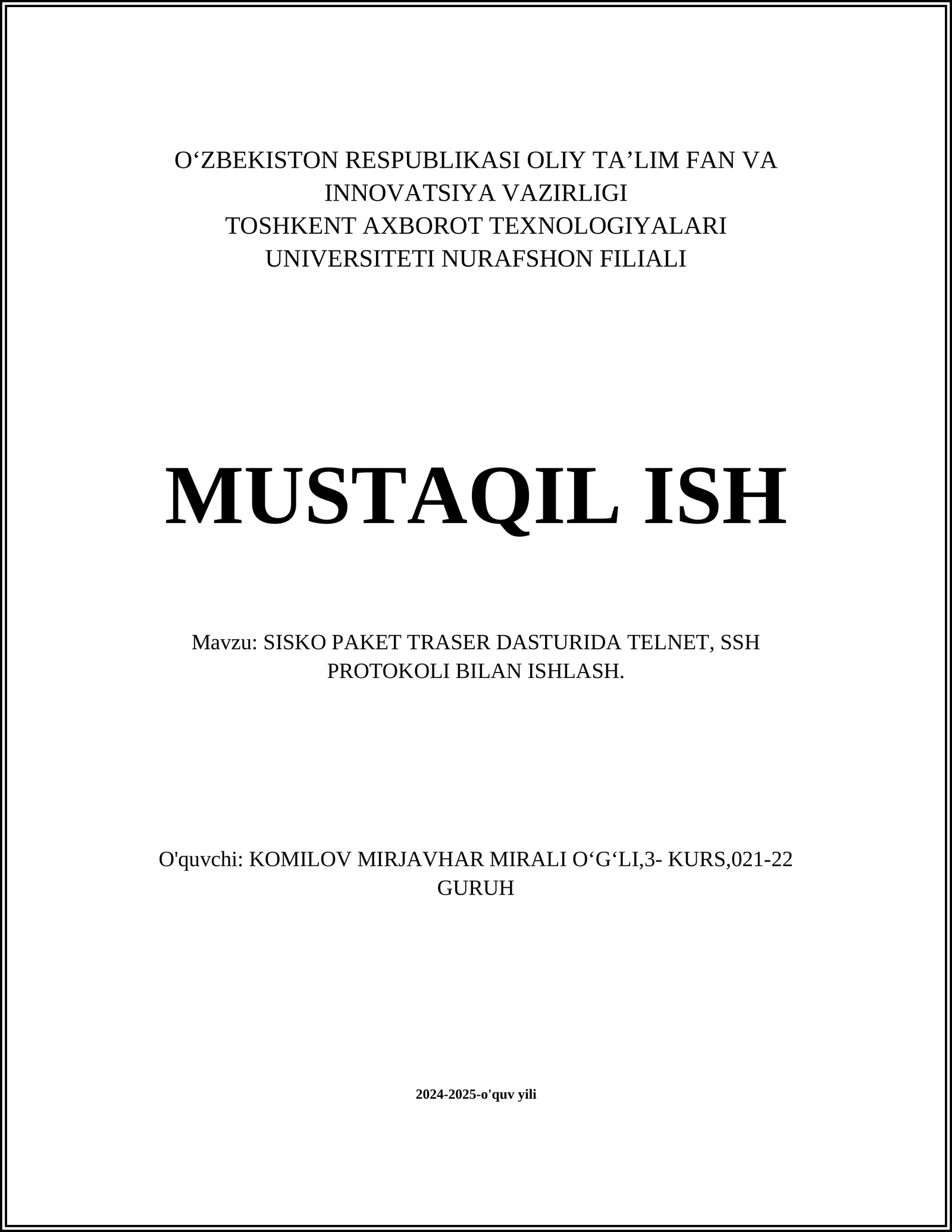 SISKO PAKET TRASER DASTURIDA TELNET, SSH PROTOKOLI BILAN ISHLASH