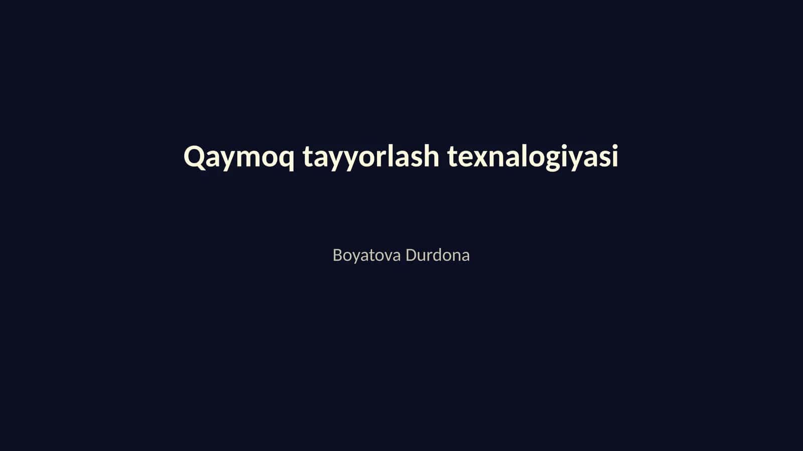 Qaymoq tayyorlash texnalogiyasi