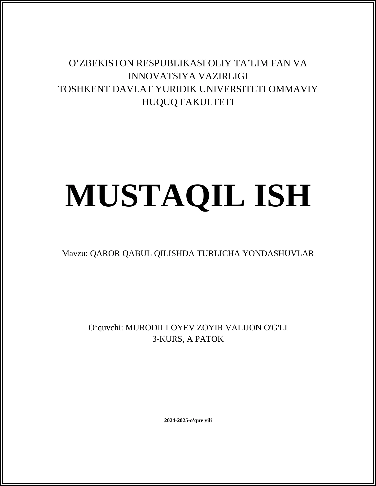 QAROR QABUL QILISHDA TURLICHA YONDASHUVLAR