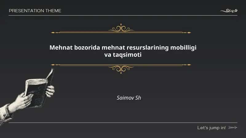 Mehnat bozorida mehnat resurslarining mobilligi va taqsimoti