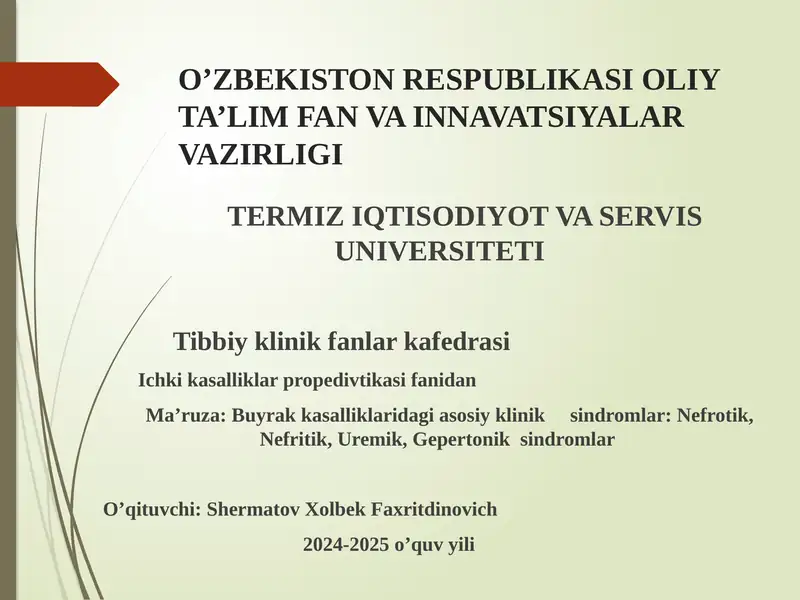 Buyrak kasalliklari dagi asosiy klinik sindromlar