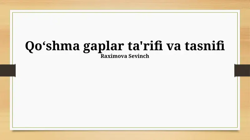 Murakkab Qo'shma Gaplar Ta'rifi va Tasnifi