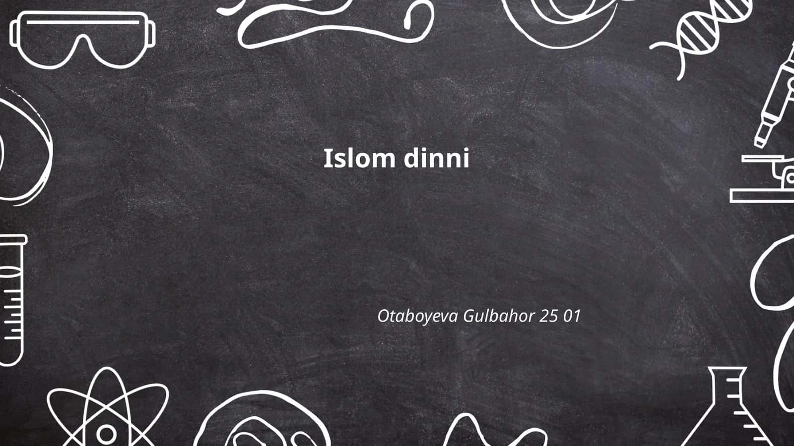 Islomning kelib chiqishi va tarixiy rivojlanishi