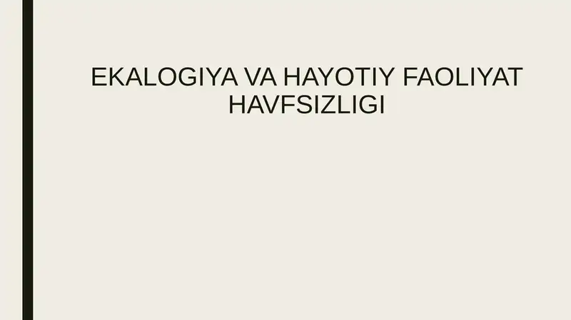 Ekologiya va Hayotiy Faoliyat Havfsizligi
